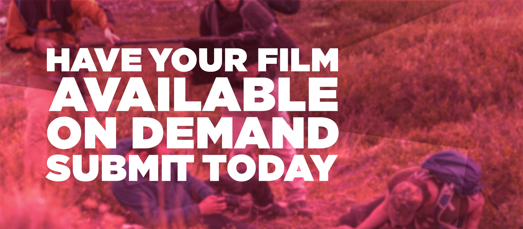 Submit your film to Available Light on Demand